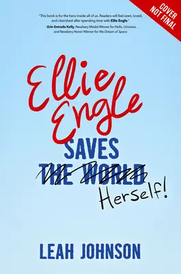 Ellie Engle ratuje samą siebie - Ellie Engle Saves Herself