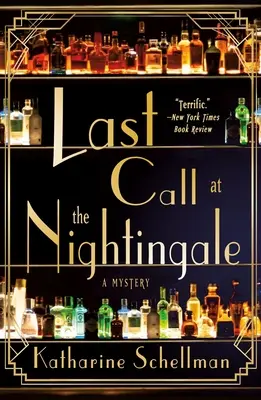 Ostatni dzwonek u słowika: Tajemnica - Last Call at the Nightingale: A Mystery