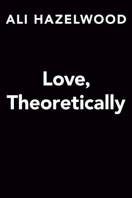 Miłość teoretycznie - Love, Theoretically