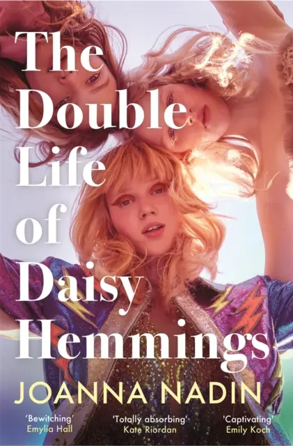 Podwójne życie Daisy Hemmings - niezapomniana powieść, która ma stać się sensacją tego lata. - Double Life of Daisy Hemmings - the unforgettable novel destined to be this summer's escapist sensation