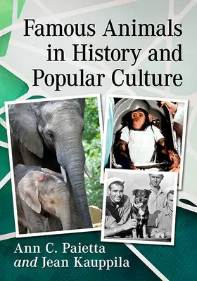 Słynne zwierzęta w historii i kulturze popularnej