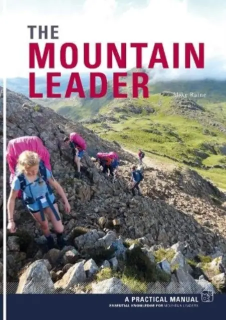 Mountain Leader - praktyczny podręcznik - Mountain Leader - A Practical Manual