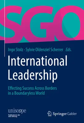 Przywództwo międzynarodowe: Sukces ponad granicami w świecie bez granic - International Leadership: Effecting Success Across Borders in a Boundaryless World