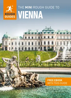 Mini przewodnik po Wiedniu (przewodnik turystyczny z darmowym ebookiem) - The Mini Rough Guide to Vienna (Travel Guide with Free Ebook)