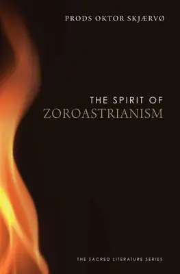 Duch zoroastryzmu - The Spirit of Zoroastrianism