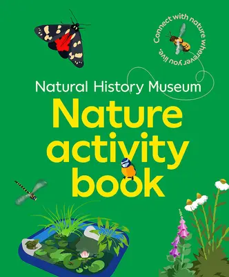 NHM Nature Activity Book - Połącz się z naturą, gdziekolwiek mieszkasz - NHM Nature Activity Book - Connect with nature wherever you live