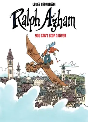 Ralph Azham vol. 3: Rzeki nie da się zatrzymać - Ralph Azham Vol. 3: You Can't Stop a River