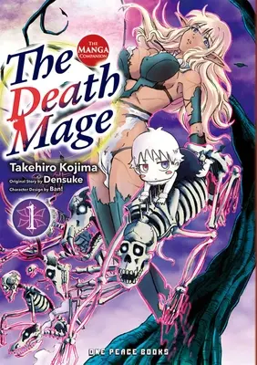 Mag śmierci, tom 1: Manga Companion - The Death Mage Volume 1: The Manga Companion