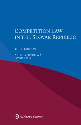 Prawo konkurencji w Republice Słowackiej - Competition Law in the Slovak Republic