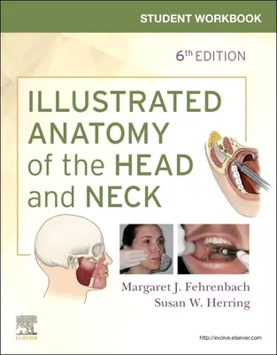 Zeszyt ćwiczeń dla studentów do ilustrowanej anatomii głowy i szyi - Student Workbook for Illustrated Anatomy of the Head and Neck