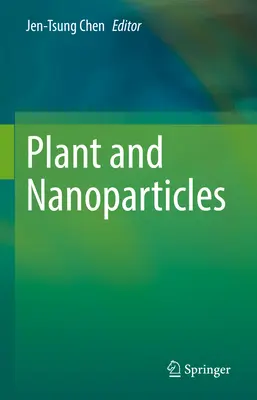 Rośliny i nanocząsteczki - Plant and Nanoparticles