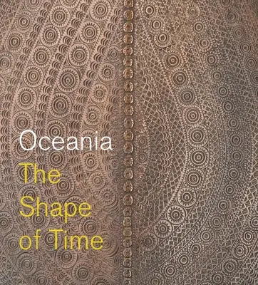 Oceania: Kształt czasu - Oceania: The Shape of Time