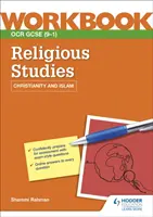 OCR GCSE Religious Studies Workbook: Chrześcijaństwo i islam - OCR GCSE Religious Studies Workbook: Christianity and Islam