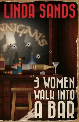 3 kobiety wchodzą do baru - 3 Women Walk into a Bar