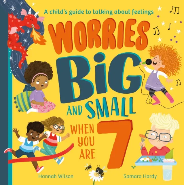 Duże i małe zmartwienia w wieku 7 lat - Worries Big and Small When You Are 7