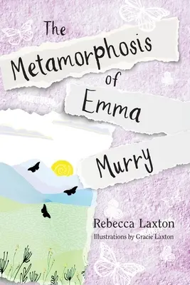 Metamorfoza Emmy Murry - The Metamorphosis of Emma Murry