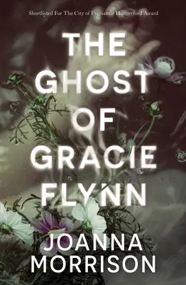 Duch Gracie Flynn - The Ghost of Gracie Flynn