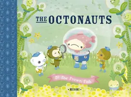 Oktonauci i marszcząca brwi ryba - Octonauts and the Frown Fish