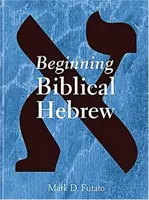 Początki biblijnego języka hebrajskiego - Beginning Biblical Hebrew