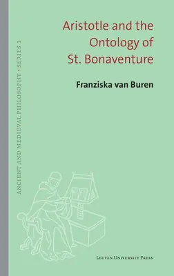 Arystoteles i ontologia świętego Bonawentury - Aristotle and the Ontology of St. Bonaventure