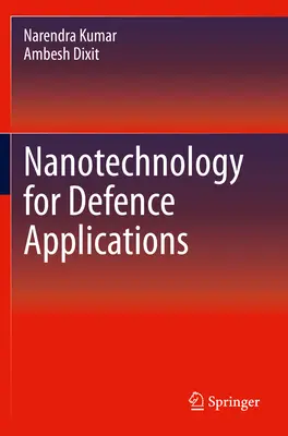 Nanotechnologia dla zastosowań obronnych - Nanotechnology for Defence Applications