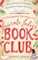 Inauguracyjne spotkanie Fairvale Ladies Book Club - Inaugural Meeting of the Fairvale Ladies Book Club