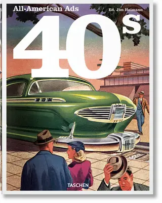 Amerykańskie reklamy z lat 40. - All-American Ads of the 40s