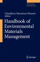 Podręcznik zarządzania materiałami środowiskowymi - Handbook of Environmental Materials Management