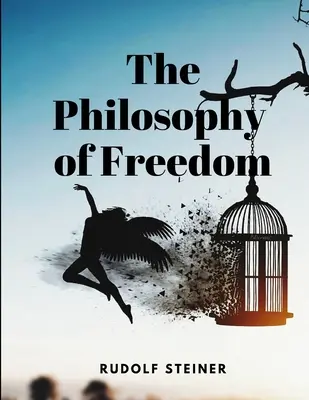 Filozofia wolności - The Philosophy of Freedom