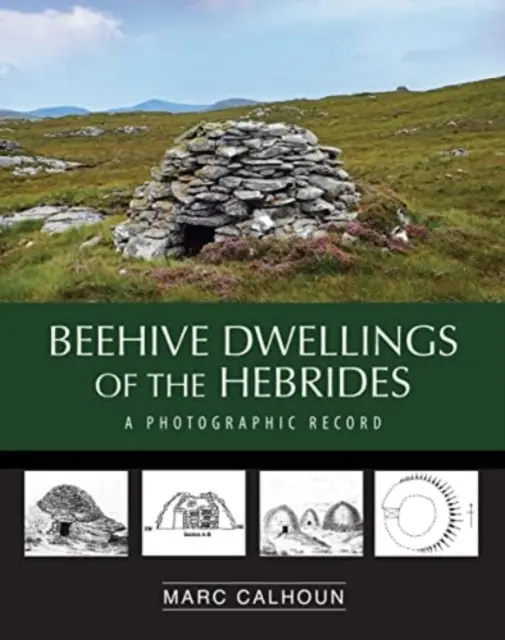 Mieszkania w ulach na Hebrydach - Beehive Dwellings of the Hebrides