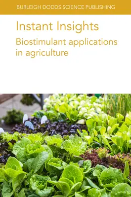 Instant Insights: Zastosowania biostymulatorów w rolnictwie - Instant Insights: Biostimulant Applications in Agriculture