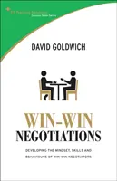 Techniki negocjacyjne Win-Win - Rozwijaj sposób myślenia, umiejętności i zachowania zwycięskich negocjatorów - Win-win Negotiation Techniques - Develop the Mindset, Skills and Behaviours of Winning Negotiators