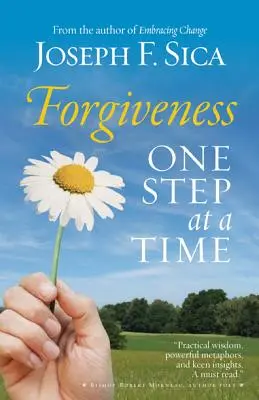 Przebaczenie: Jeden krok na raz - Forgiveness: One Step at a Time
