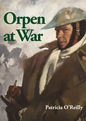 Orpen na wojnie - Orpen at War