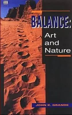 Zrównoważona sztuka i natura wydanie poprawione - Balance Art & Nature Revised Edition