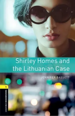 Shirley Homes i sprawa litewska - Shirley Homes and the Lithuanian Case