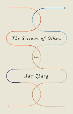 The Sorrows of Others