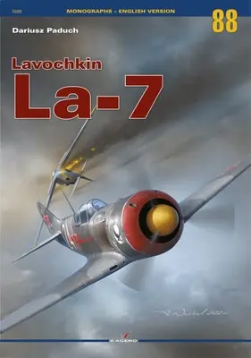 Ławoczkin Ła-7 - The Lavochkin La-7