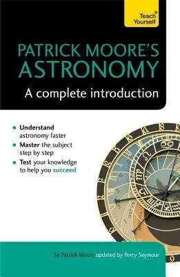 Astronomia Patricka Moore'a: Kompletne wprowadzenie - Patrick Moore's Astronomy: A Complete Introduction