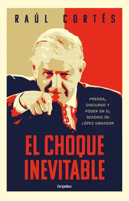 El Choque Inevitable / Nieuniknione starcie - El Choque Inevitable / Ineludible Clash