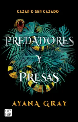 Predadores Y Presas / Beasts of Prey (edycja hiszpańska) - Predadores Y Presas / Beasts of Prey (Spanish Edition)