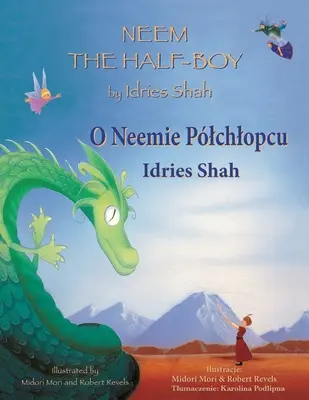 Neem the Half-Boy: Wydanie dwujęzyczne angielsko-polskie - Neem the Half-Boy: Bilingual English-Polish Edition