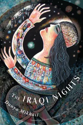 Irackie noce - The Iraqi Nights