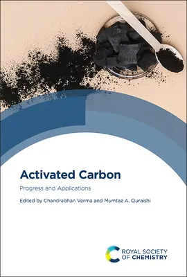 Węgiel aktywny: Postępy i zastosowania - Activated Carbon: Progress and Applications