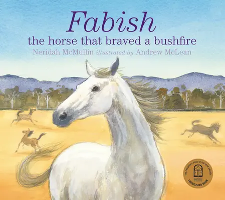 Fabish: Koń, który przetrwał pożar buszu - Fabish: The Horse That Braved a Bushfire