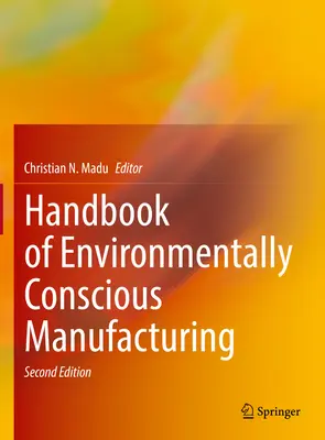 Podręcznik produkcji przyjaznej dla środowiska - Handbook of Environmentally Conscious Manufacturing