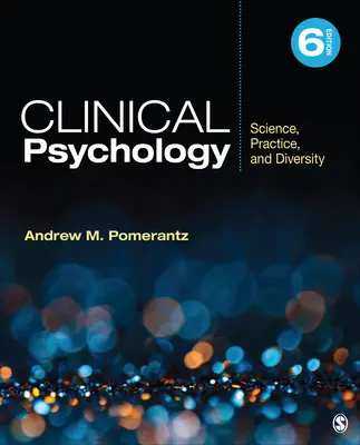 Psychologia kliniczna: Nauka, praktyka i różnorodność - Clinical Psychology: Science, Practice, and Diversity