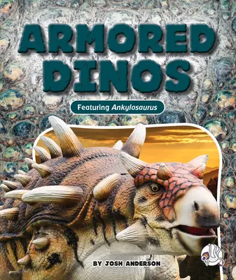 Dinozaury opancerzone - Armored Dinos