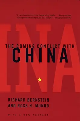 Nadchodzący konflikt z Chinami - The Coming Conflict with China