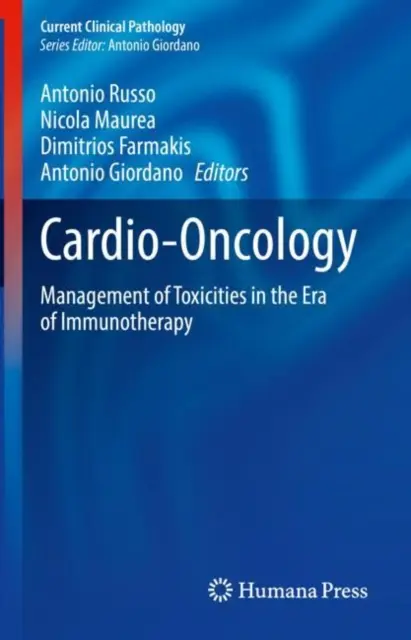 Kardioonkologia: Zarządzanie działaniami toksycznymi w erze immunoterapii - Cardio-Oncology: Management of Toxicities in the Era of Immunotherapy